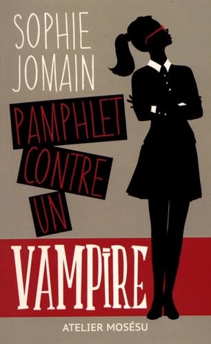 Pamphlet contre un vampire