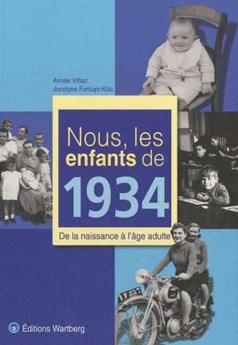 NOUS, LES ENFANTS DE 1934