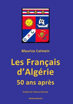 Les Français d'Algérie 50 ans après: Une plaie toujours béante