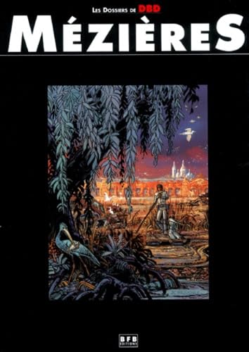 Les Dossiers de DBD : Mézières