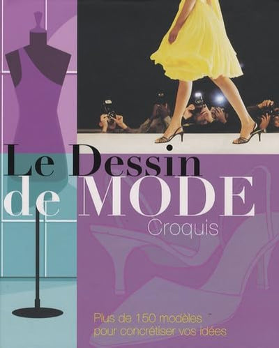 Le Dessin de mode : croquis