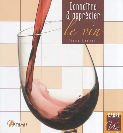 Connaître & apprécier le vin
