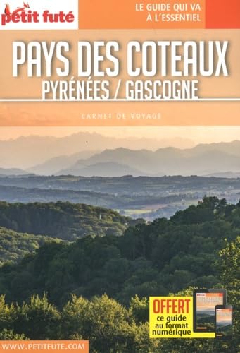 Guide Pays des Côteaux 2019 Carnet Petit Futé