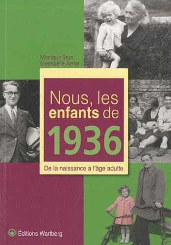 NOUS, LES ENFANTS DE 1936