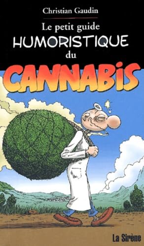 Petit Guide humoristique du Cannabis