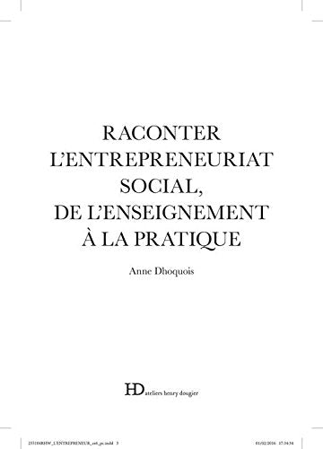 Raconter l'entrepreneuriat social, de l'enseignement à la pratique