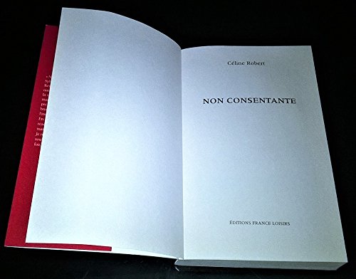 NON CONSENTANTE. Viol et récidive