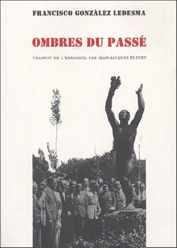 OMBRES DU PASSE