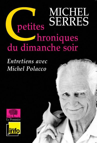 Petites Chroniques du dimanche soir: Tome 1