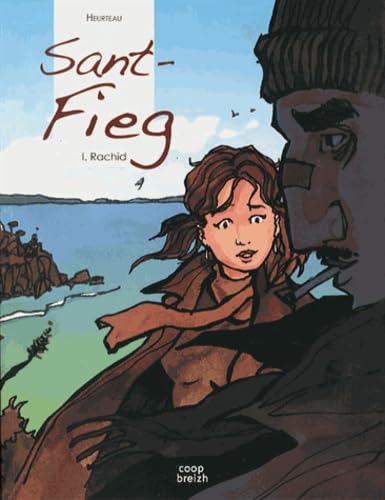 Sant-fieg tome 1 : Rachid