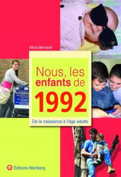 NOUS, LES ENFANTS DE 1992