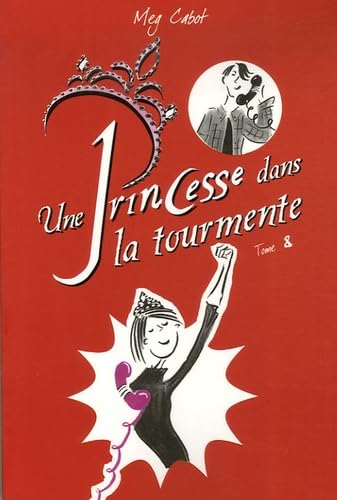 Une Princesse dans la tourmente