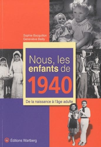 NOUS, LES ENFANTS DE 1940