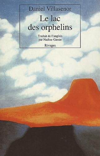 Le lac des orphelins