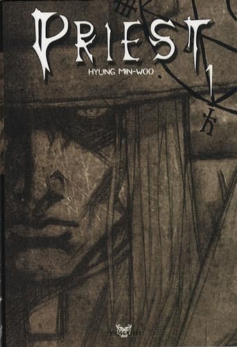 Priest, Tome 1 :