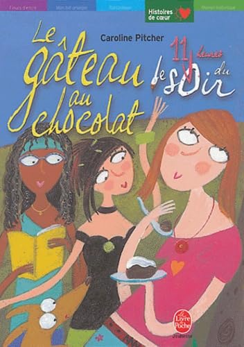 Le gâteau au chocolat de onze heures du soir