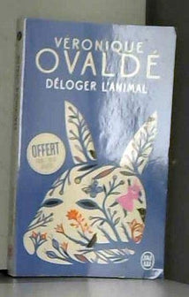 prime op été 2019 deloger l'animal - ovalde