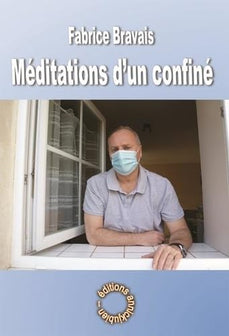 Méditations d'un confiné