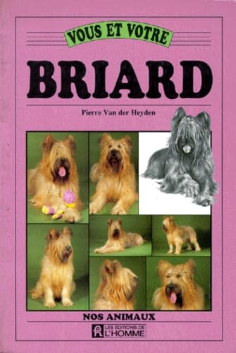 Vous et votre briard