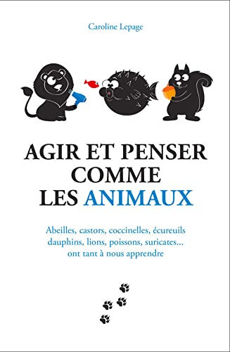 Agir et penser comme les animaux