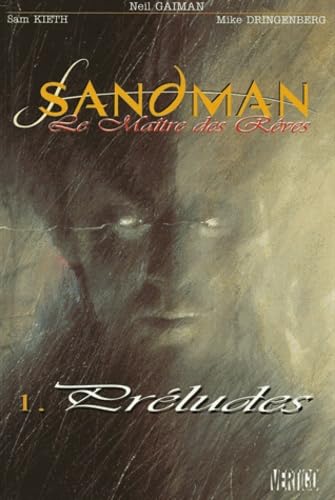 Sandman. Maître des rêves, tome 1: Préludes