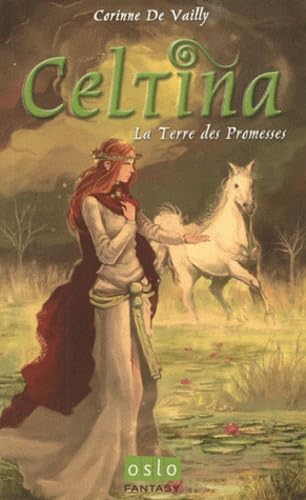 Celtina T1 La terre des promesses