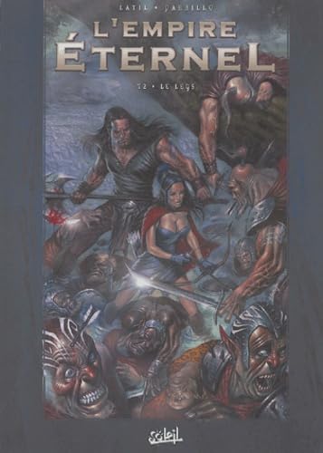 L'Empire éternel, tome 2 : Le Leg