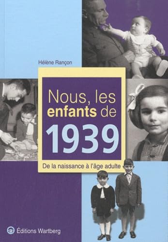 NOUS, LES ENFANTS DE 1939