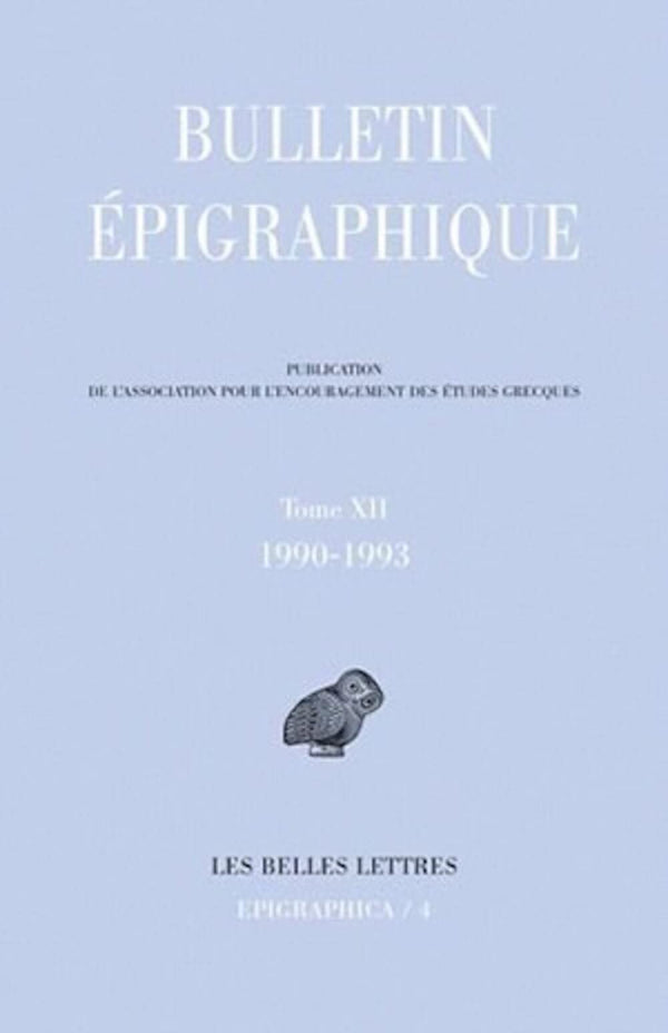 Epigraphica n°4: Bulletin épigraphique 1990-1993