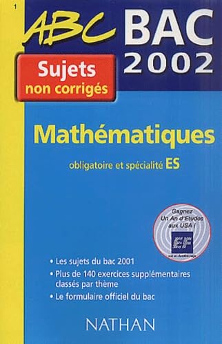 Bac 2002 : Mathématiques (sujets non corrigés)