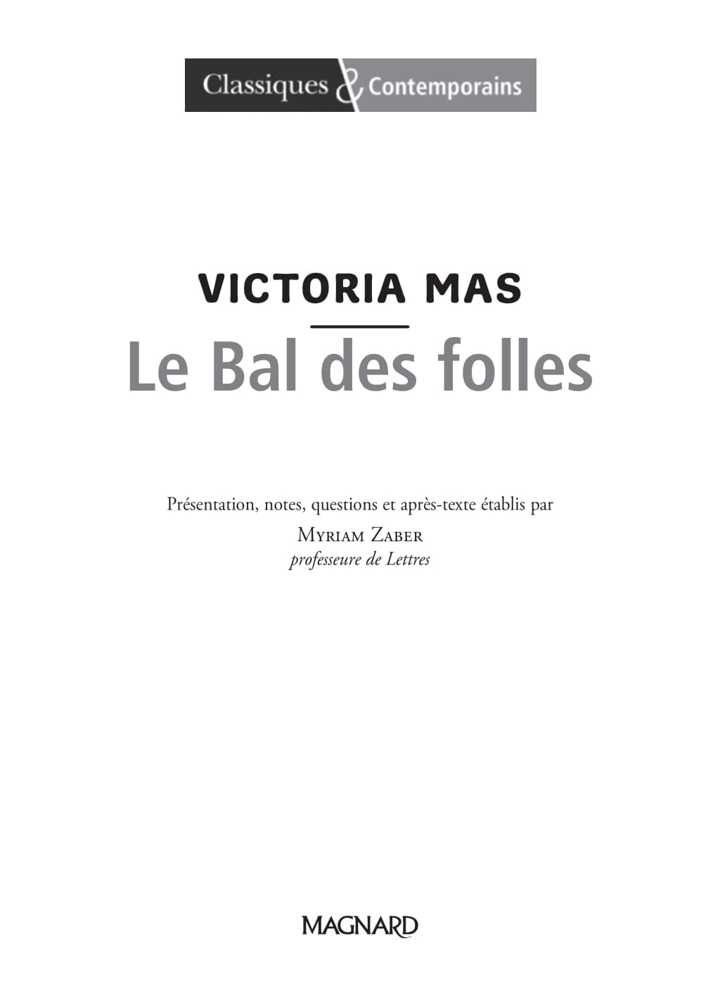 Le Bal des Folles - Classiques et Contemporains