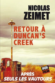 Retour à Duncan's creek