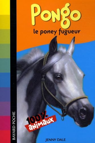 Pongo: Le poney fugueur