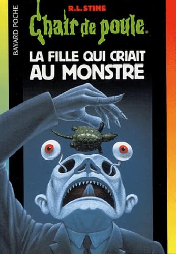La fille qui criait au monstre