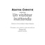 Un visiteur inattendu - Classiques & Contemporains