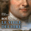 Rousseau, le voile déchiré