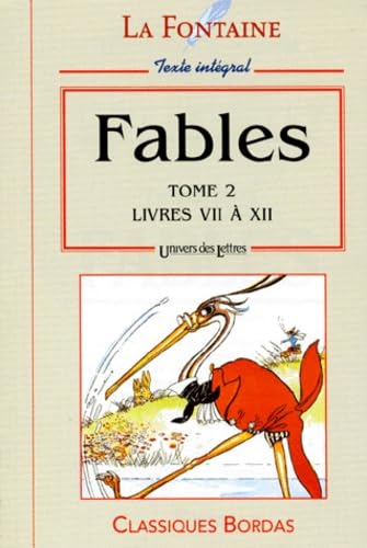 LA FONTAINE ULB FABLES T.2 NP (Ancienne Edition)