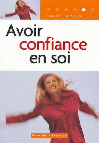 Avoir confiance en soi