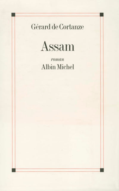 Assam - Prix Renaudot 2002