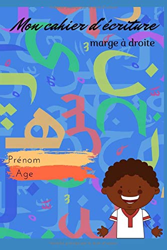 Mon cahier d'écriture en langue arabe Marge à Droite