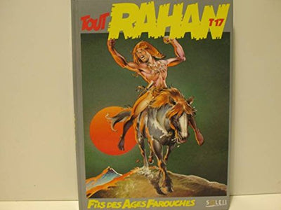 Tout Rahan, Tome 17 :