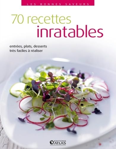 70 recettes inratables