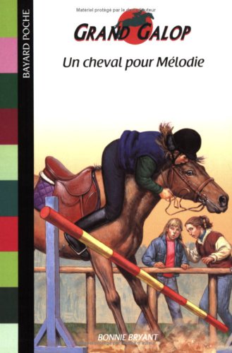 Un cheval pour Mélodie