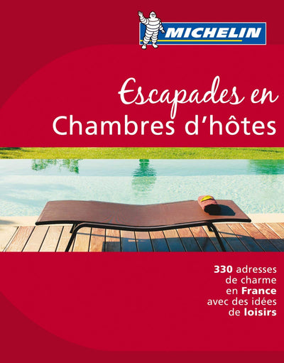 Escapades en Chambres d'hôtes