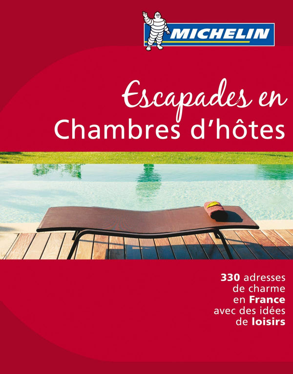 Escapades en Chambres d'hôtes