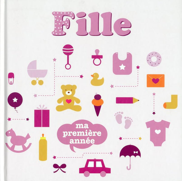 Fille - Ma première année