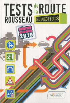 Tests Rousseau de la route: 160 questions