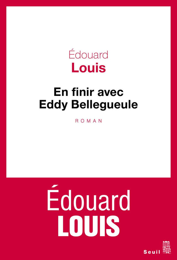 En finir avec Eddy Bellegueule
