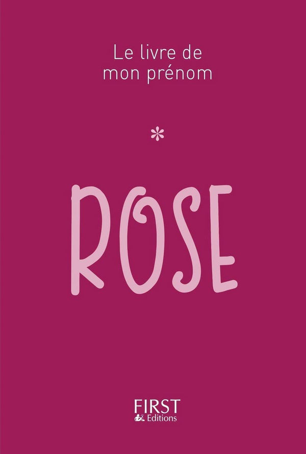 Le Livre de mon prénom - Rose 43