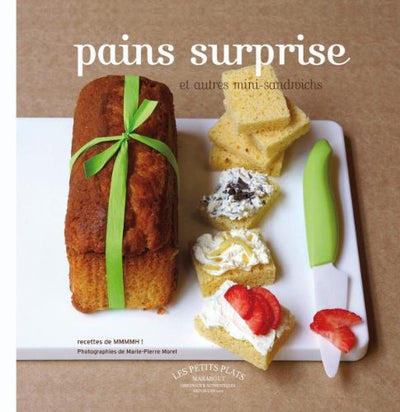 Pains surprise et autres mini-sandwichs
